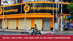 Dự án : Cửa cuốn - Cửa kính cường lực- Mặt kính hơn 20+ cửa hàng Thegioididong 7