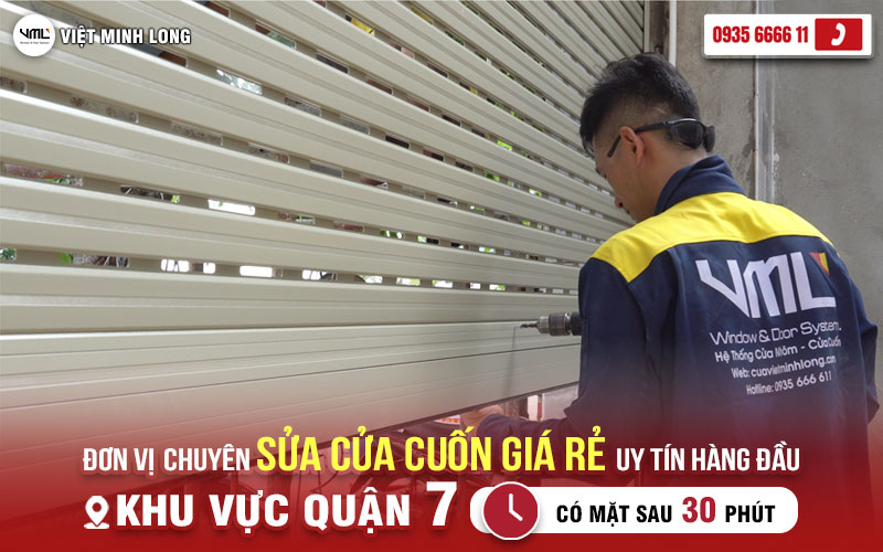 VIỆT MINH LONG – ĐƠN VỊ CHUYÊN SỬA CỬA CUỐN GIÁ RẺ, UY TÍN HÀNG ĐẦU KHU VỰC QUẬN 7 1